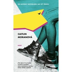 Caitlin Moran - Jak stvořit dívku