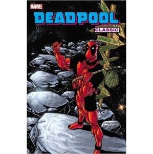 Deadpool Classic Vol. 06