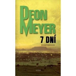 Deon Meyer - 7 dní