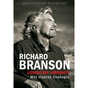 Richard Branson - Losing my Virginity