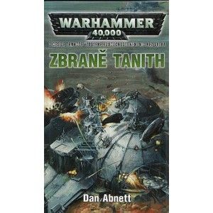 Dan Abnett - Warhammer 40 000: Zbraně Tanith - Gauntovi duchové 05