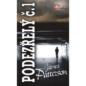 James Patterson - Podezřelý č. 1