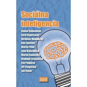 Daniel Kahneman a kolektív - Sociálna inteligencia