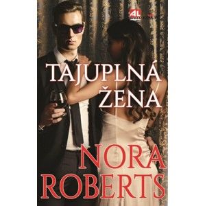 Nora Roberts - Tajuplná žena