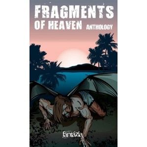 Fragments of Heaven