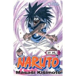 Masashi Kishimoto - Naruto 27 - Vzhůru na cesty