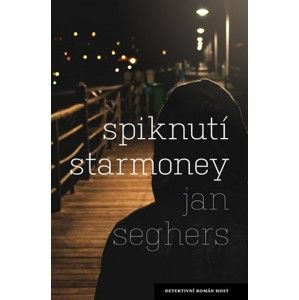 Jan Seghers - Spiknutí Starmoney