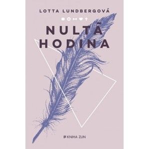 Lotta Lundberg - Nultá hodina