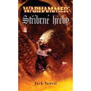 Jack Yeovil - Warhammer: Stříbrné hřeby