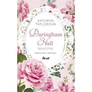 Kathryn Taylor - Daringham Hall – Dedičstvo