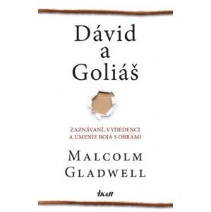 Malcolm Gladwell - Dávid a Goliáš