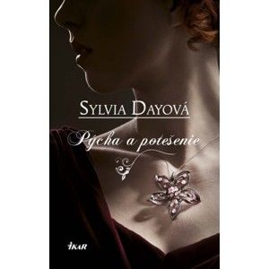 Sylvia Day - Pýcha a potešenie