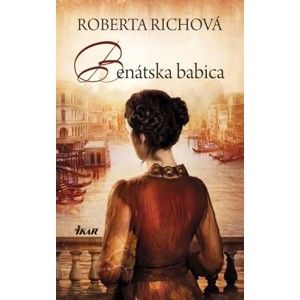 Roberta Richová - Benátska babica