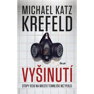 Michael Katz Krefeld - Vyšinutí