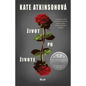 Kate Atkinson - Život po živote