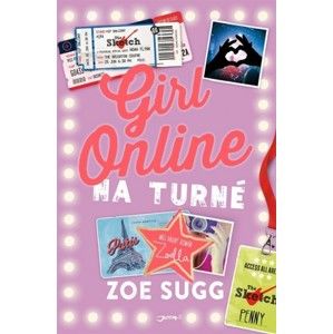 Zoe Sugg - Girl Online na turné (český jazyk)