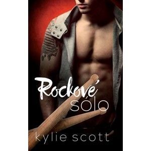 Kylie Scott - Rockové sólo