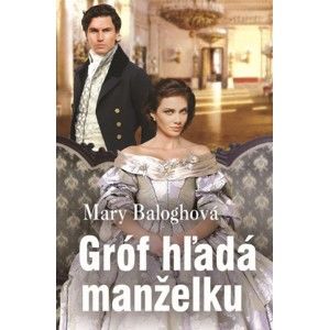 Mary Balogh - Gróf hľadá manželku