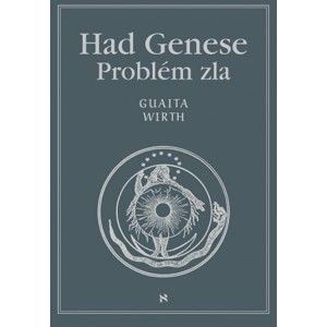 Stanislas de Guaita - Had Genese Problém zla