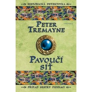 Peter Tremayne  - Pavoučí síť