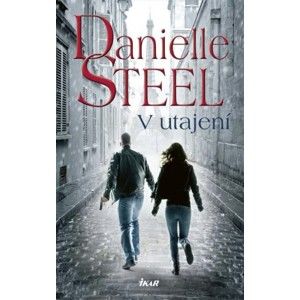 Danielle Steel - V utajení