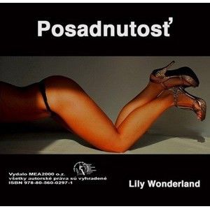Lily Wonderland - Posadnutosť