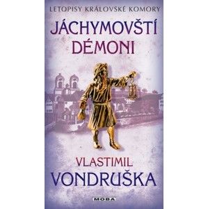 Vlastimil Vondruška - Jáchymovští démoni