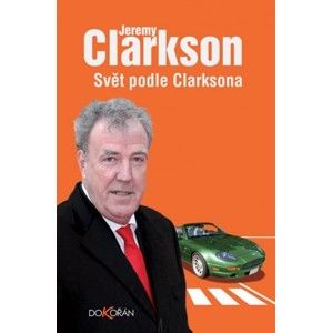 Jeremy Clarkson - Svět podle Clarksona