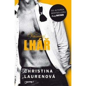 Christina Lauren - Vášnivý lhář