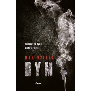 Dan Vyleta - Dym