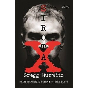 Gregg Hurwitz - Sirota X