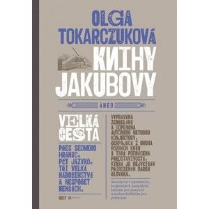 Olga Tokarczuk - Knihy Jakubovy