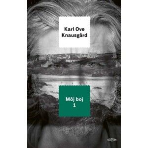 Karl Ove Knausgard  - Môj boj 1.
