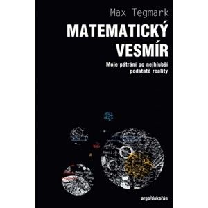 Max Tegmark - Matematický vesmír