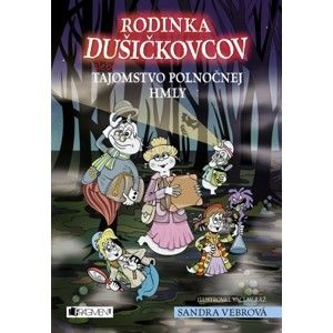 Sandra Vebrová, Václav Ráž (ilustrácie) - Rodinka Dušičkovcov alebo Tajomstvo polnočnej hmly