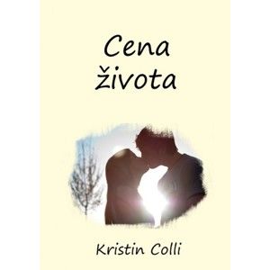 Kristin Colli - Cena života