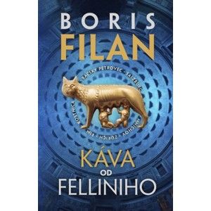 Boris Filan - Káva od Felliniho