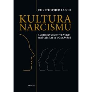 Christopher Lasch - Kultura narcismu