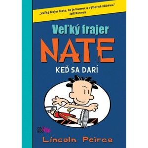 Lincoln Peirce - Veľký frajer Nate 6