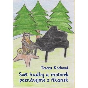 Tereza Korbová - Svět hudby a motorek poznávejme z říkanek