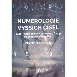 František Kruml - Numerologie vyšších čísel