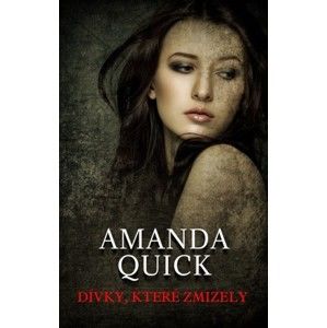 Amanda Quick - Dívky, které zmizely