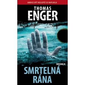 Thomas Enger - Smrtelná rána