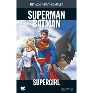 DC 25: Superman / Batman - Supergirl