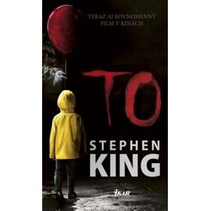 Stephen King - To (2.vydanie)