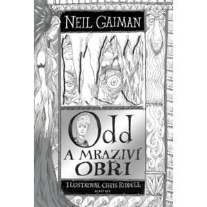 Neil Gaiman - Odd a mraziví obři