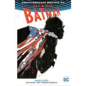All-Star Batman 2: Konce světa (brož.)