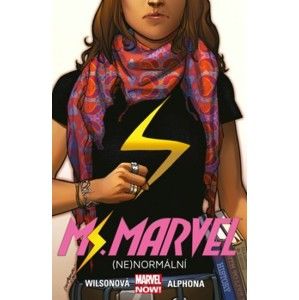 Ms. Marvel: (Ne) normální