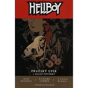 Hellboy 07: Pražský upír a další povídky (viazaná)