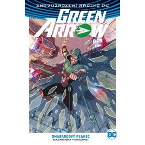 Green Arrow 3: Smaragdový psanec